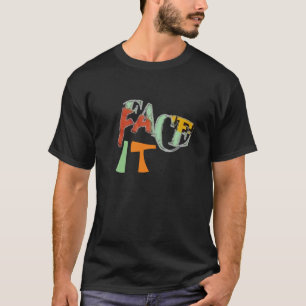 T-shirt faire face