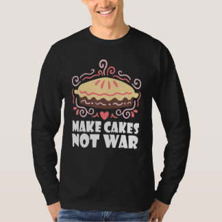 T-shirt Faire Gâteaux pas gâteau de serpent de guerre