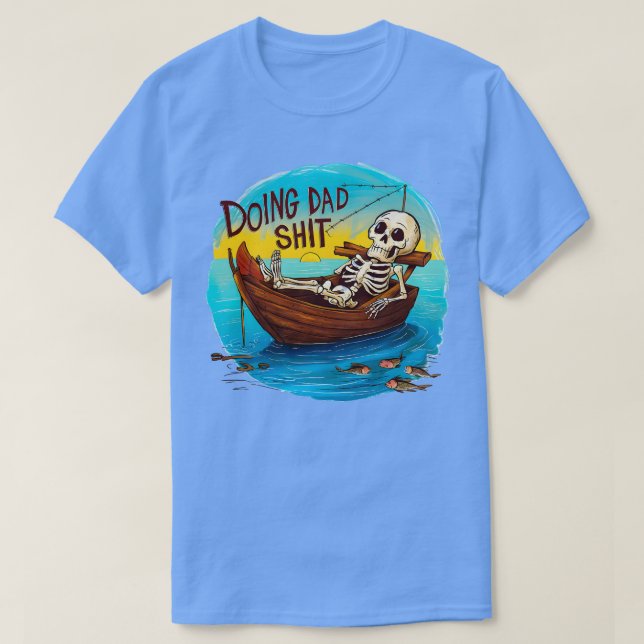 T-shirt Faire papa Skeleton fête des pères de pêche (Design devant)