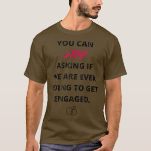 T-shirt Faire part de fiançailles drôle T J'ai dit oui fia