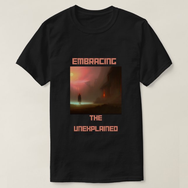 T-shirt Faire place aux inexpliqués (Design devant)