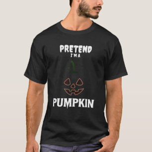 T-shirt Faire semblant d'être un Citrouille drôle Costume