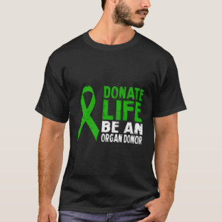 T-shirt Faire un don de vie Être un donneur d'organes