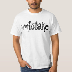 T-shirt faire une erreur