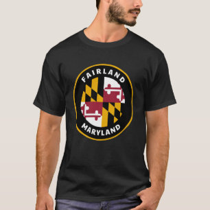 T-shirt Fairland Maryland MD Drapeau Badge Rondelle Souven