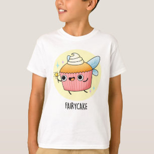 T-shirt Fairy Cake Funny Cupcake Pun