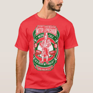 T-shirt Fairy Shoemaker Mister Leprechaun