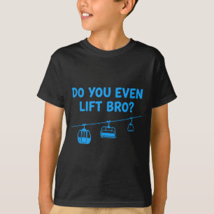 T-shirt Fais-tu vraiment du ski frère ascenseur drôle enfa