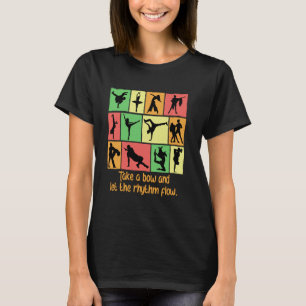 T-shirt Fais une révérence et laisse le rythme couler Humo