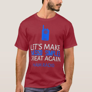 T-shirt Faisons 146520 Simplex Grande de nouveau Ham Radio