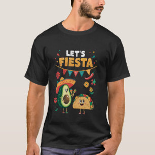 T-shirt Faisons la Fête Taco Avocat Drôle Cinco De Mayo Me