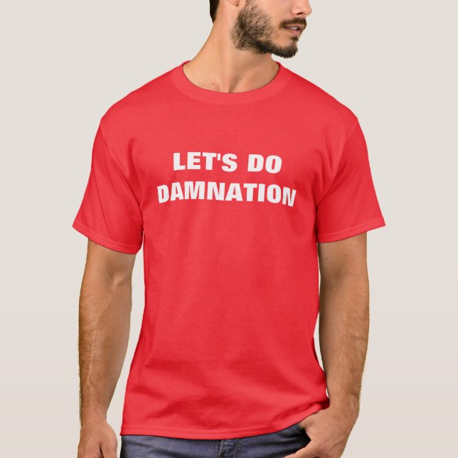 T-shirt Faisons la malédiction (Devant)