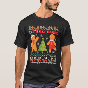 T-shirt Faisons-nous cuire Noël Gingerpain biscuit Bakin