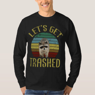 T-shirt Faisons-nous déchiqueter Funny Raccoon Lover poube