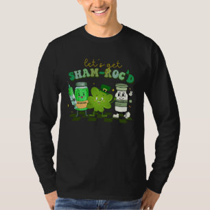T-shirt Faisons-nous Shamrocker Tech de pharmacie Infirmiè