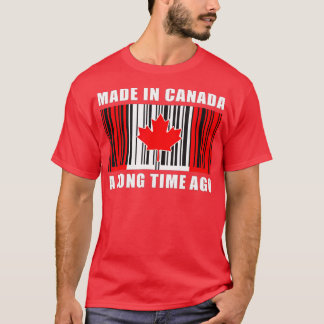 T-shirt Fait Au Canada Il Y A Longtemps Le Canada Drôle Po