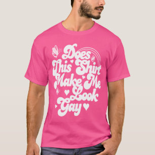 T-shirt Fait cette chemise m'incitent à sembler gai
