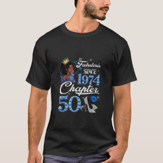 T-shirt Fait En 1974 Cadeaux 50 Ans Chapitre 50e Anniversa