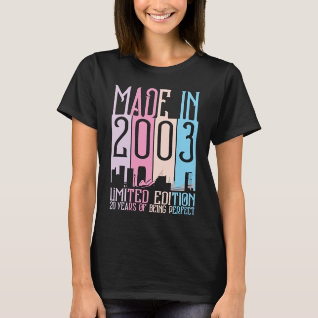 T-shirt Fait En 2003 20 Ans Être Parfait Anniversaire (Devant)