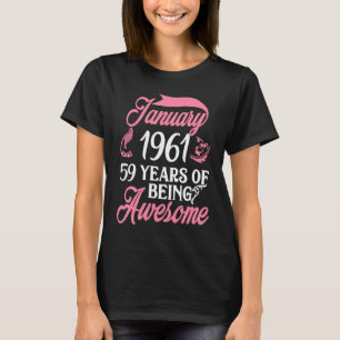 T-shirt Fait en JANVIER 1961 Anniversaire 59 ans d'être ma