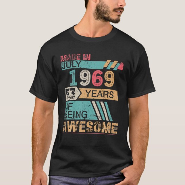 T-shirt Fait En Juillet 1969 Joyeux Anniversaire 53 Ans D' (Devant)