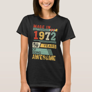 T-shirt Fait En Septembre 1972 Joyeux Anniversaire 50 Ans 