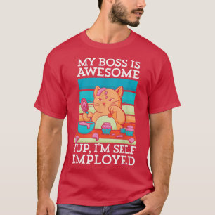 T-shirt Fait Fun Mon Patron Est Génial Je Travaille Indépe