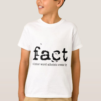 T-shirt FAIT - Les athées à quatre lettres jurent par