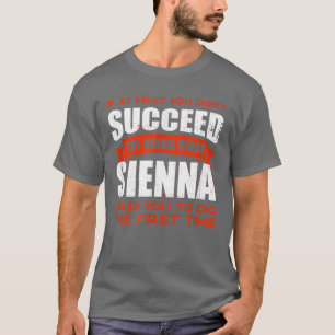 T-shirt Faites ce que Sienna vous a dit faire Amis Nom Bud