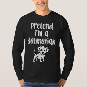 T-shirt Faites comme si je suis un costume d'Halloween Drô