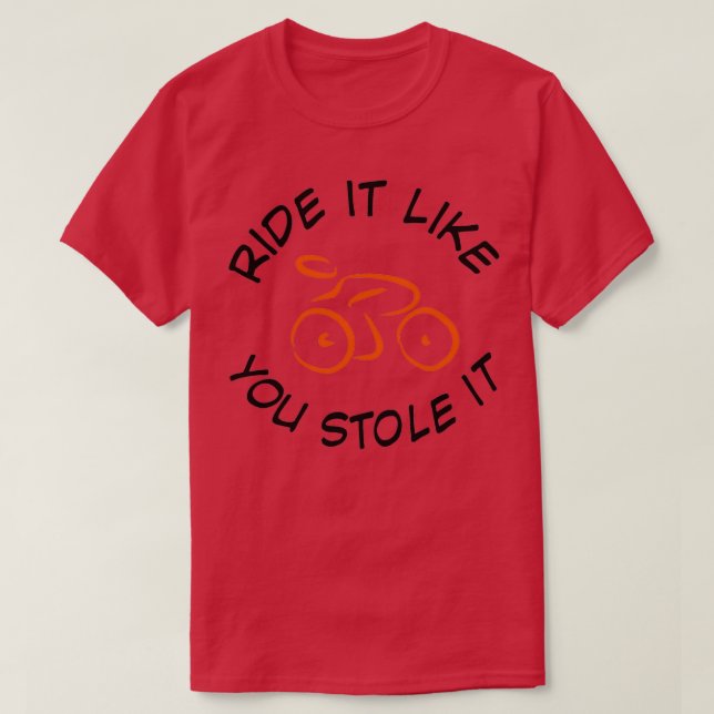 T-shirt Faites comme si vous l'aviez volé 2 (Design devant)