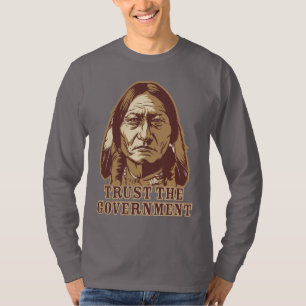 T-shirt Faites confiance à la chemise de gouvernement