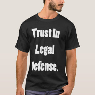 T-shirt Faites confiance à vos droits, défendez votre coqu