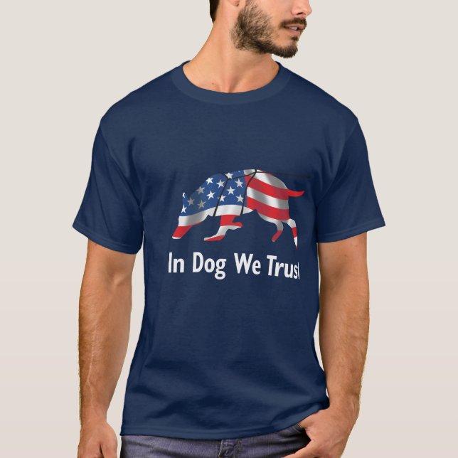 T-shirt Faites confiance à votre chemise de chien (Devant)