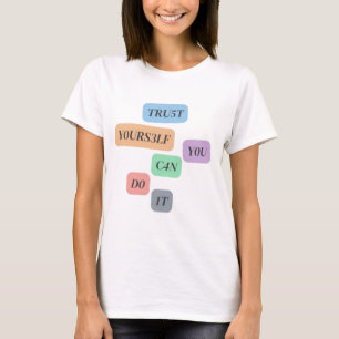 T-shirt Faites confiance à vous