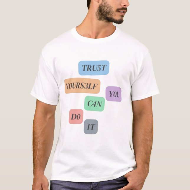 T-shirt Faites confiance à vous (Devant)