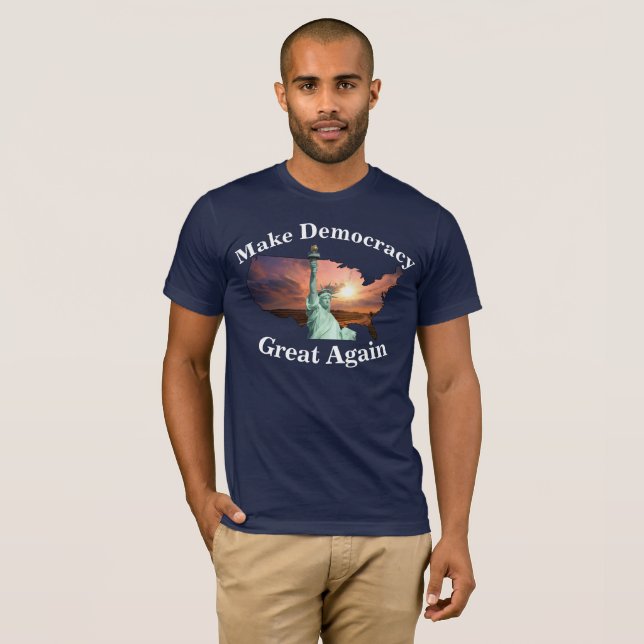 T-shirt Faites de la démocratie une grande nouvelle Inscri (Devant entier)