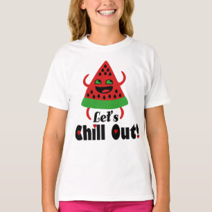 T-shirt ❤️ 😋 Faites de la Watermelon Dance & Chill Girl'