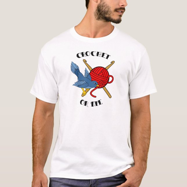 T-shirt Faites du crochet ou mourez tatouage (Devant)
