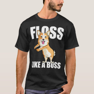 T-shirt Faites du Flossing comme un Patron Corgi Gallois