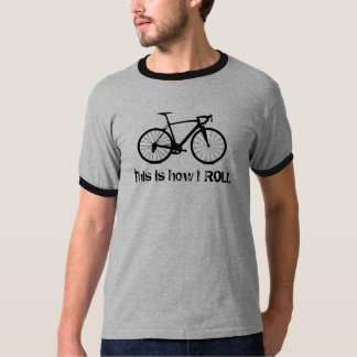 T-shirt Faites du vélo ceci est comment JE ROULE