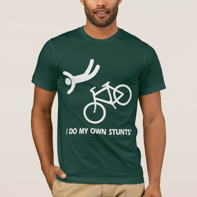 T-shirt Faites du vélo mes propres cascades (Devant)