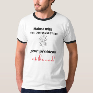 T-shirt Faites exploser agressivement vos problèmes avec c