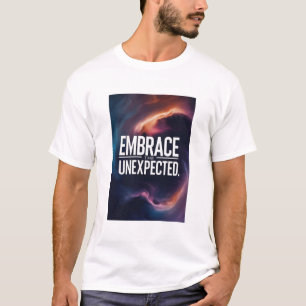 T-shirt Faites Face À L'Inattendu