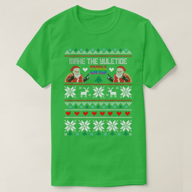 T-shirt Faites Gay Yuletide Gay laide pull de Noël (Design devant)
