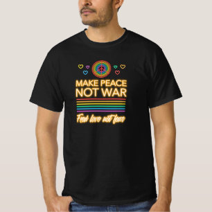 T-shirt Faites la paix, pas la guerre
