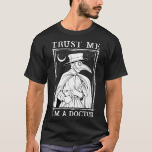 T-shirt Faites-moi confiance I a Doctor Doctor 1