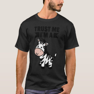 T-shirt Faites-moi confiance I`m A Zebra Kids Zebra