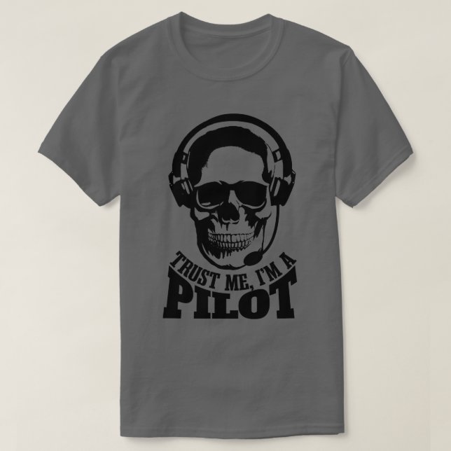 T-shirt Faites-moi confiance Im A Pilot Funky Aviation Pil (Design devant)