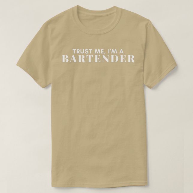 T-shirt Faites-moi confiance Ix27m A Bartender Don pour Ba (Design devant)